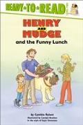 Henry and Mudge and the Funny Lunch