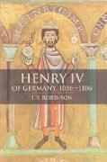 Henry IV of Germany 1056 1106