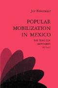 Popular Mobilization in Mexico