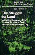 The Struggle for Land