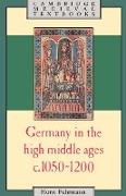 Germany in the High Middle Ages, c. 1050-1200