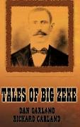 Tales of Big Zeke