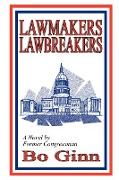 Lawmakers Lawbreakers