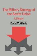 The Military Strategy of the Soviet Union