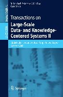 Transactions on Large-Scale Data- and Knowledge-Centered Systems II