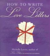 How to Write Love Letters