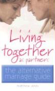 Living Together as Partners