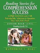Reading Stories for Comprehension Success Junior High Level, Reading Level 7-9