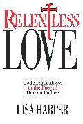 Relentless Love