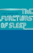 Functions of Sleep