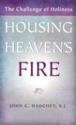 Housing Heaven's Fire