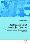 Tool for Analysis of Production Processes
