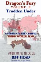 Dragon's Fury - Trodden Under (Vol. II)