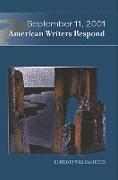 September 11, 2001: American Writers Respond