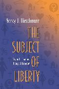 The Subject of Liberty