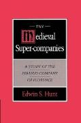 The Medieval Super-Companies