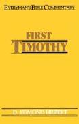 First Timothy- Everyman's Bible Commentary