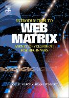 Introduction to Web Matrix: ASP.Net Development for Beginners