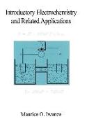 Introductory Electrochemistry and Related Applications