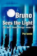 Bruno Sees the Light