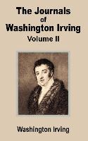 The Journals of Washington Irving (Volume Two)