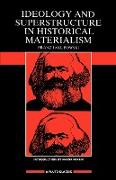 Ideology & Superstructure in Historical Materialism