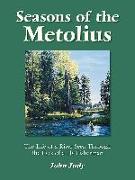 Seasons of the Metolius