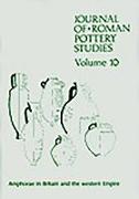 Journal of Roman Pottery Studies.Amphorae in Britain and the Western Empire