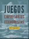 Juegos Para Empresarios Y Economistas