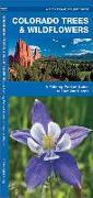 Colorado Trees & Wildflowers: An Introduction to Familiar Species