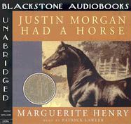 Justin Morgan Had a Horse