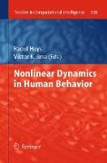 Nonlinear Dynamics in Human Behavior