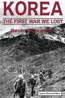 Korea: The First War We Lost