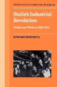 Stalin's Industrial Revolution