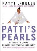 Patti's Pearls: Lessons in Living Genuinely, Joyfully, Generously