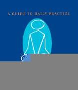 Om Yoga: A Guide to Daily Practice