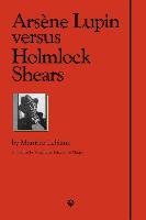 Arsene Lupin Versus Holmlock Shears