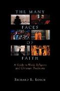 The Many Faces of Faith