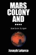 Mars Colony and