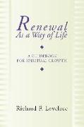 Renewal as a Way of Life: A Guidebook for Spiritual Growth