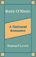 Rory O'More a National Romance