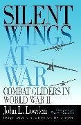 Silent Wings at War