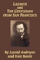 Lazarus and the Gentleman from San Francisco