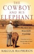 Cowboy and His Elephant, The