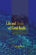 Life and Death of Coral Reefs