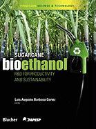 Sugarcane Bioethanol - R&d for Productivity and Sustainability