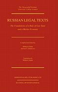 Russian Legal Texts: The Foundation of a Rule of Law State