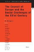 The Council of Europe and the Social Challenges of the Xxist Century