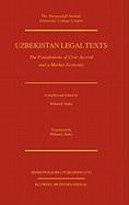 Uzbekistan Legal Texts: The Foundation of Civic Accord