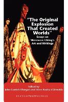 "The Original Explosion That Created Worlds": Essays on Werewere Liking S Art and Writings